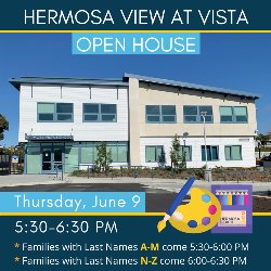 Hermosa View at Vista Open House - June 9, 2022
